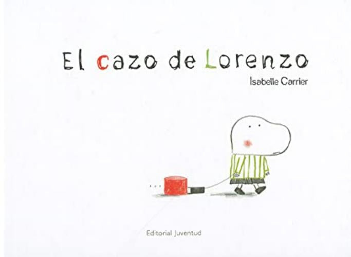 El cazo de Lorenzo | Isabelle Carriere