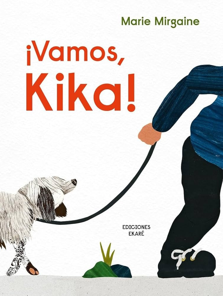 ¡Vamos, Kika! | MARIE MIRGAINE