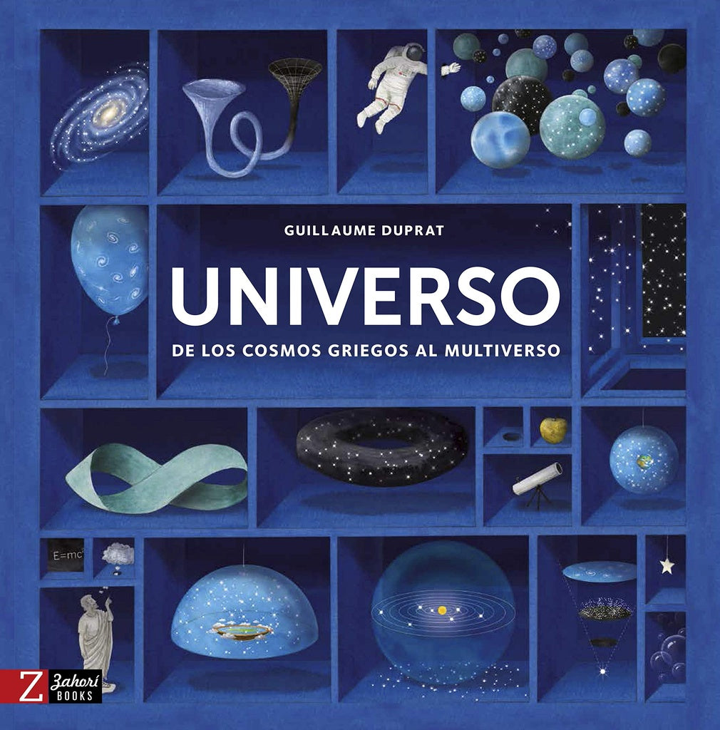 Universo: De los cosmos griegos al multiverso
| GUILLAUME DUPRAT