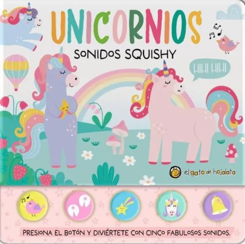 Sonidos Squishy; Unicornios | Editorial Guadal S.A.