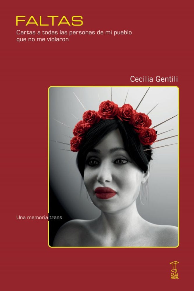 Faltas | Cecilia Gentili