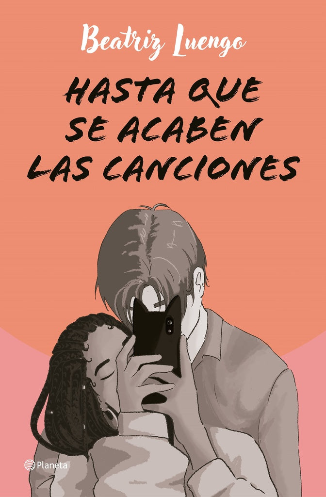 Hasta que se acaben las canciones | Beatriz Luengo