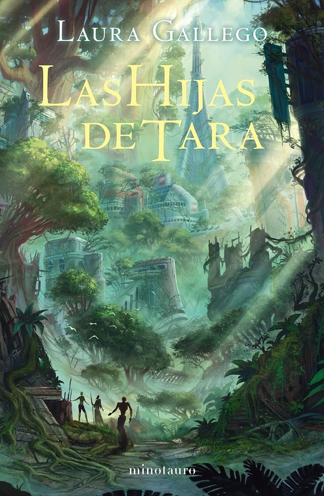 Las hijas de Tara | Laura Gallego