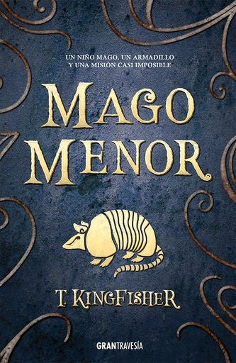 Mago menor | T. Kingfisher