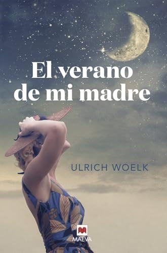 El verano de mi madre | Ulrich Woelk