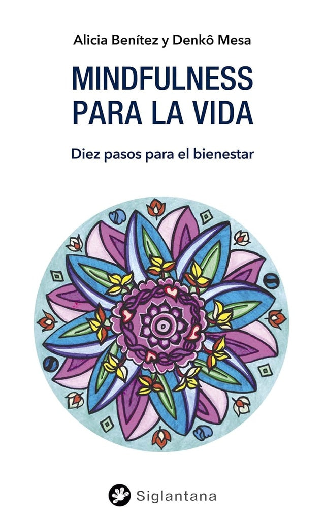 Mindfulness para la vida | Denko Mesa