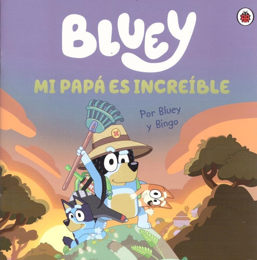 Bluey. Un cuento - Mi papá es increíble | BLUEY