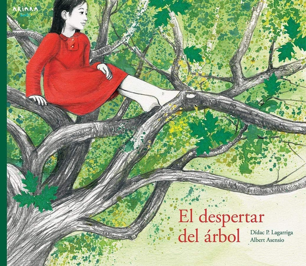 El despertar del árbol | LAGARRIGA, Asensio