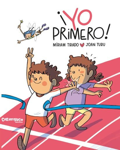 YO PRIMERO! | MIRIAM/ TURU JOAN TIRADO