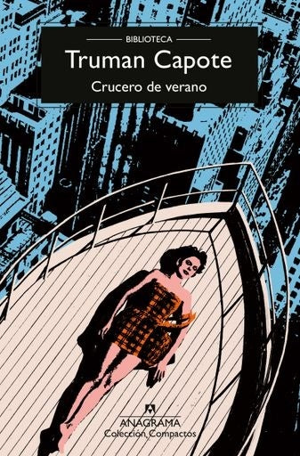 CRUCERO DE VERANO | TRUMAN CAPOTE