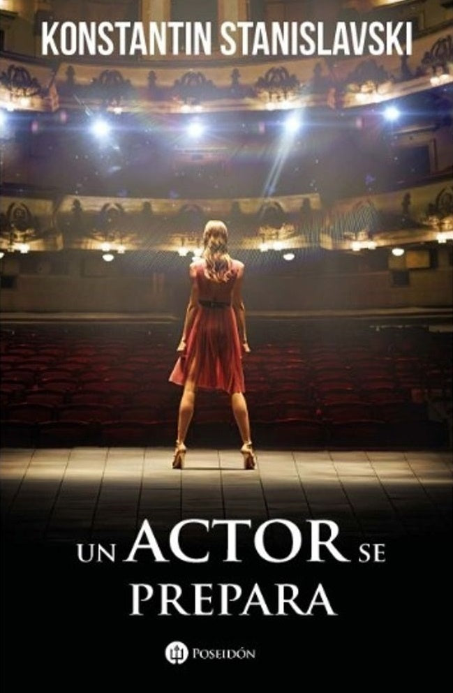 Un actor se prepara | Konstantín Stanislavski