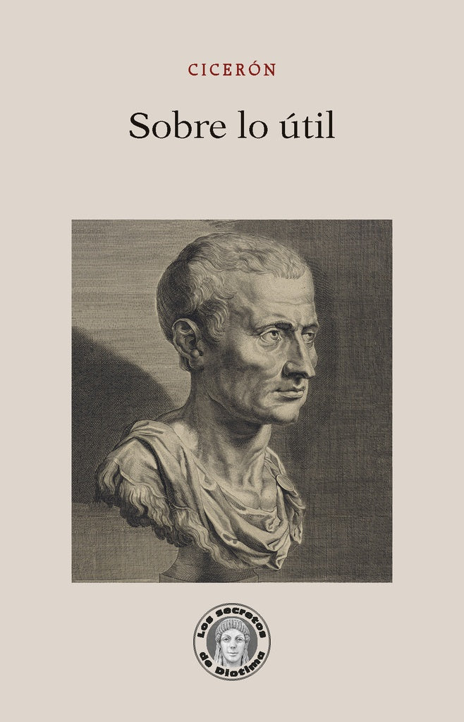 Sobre lo útil | CICERÓN