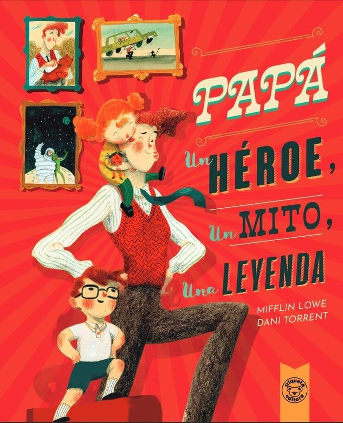 PAPÁ, UN HÉROE, UN MITO, UNA LEYENDA | MIFFLIN/ TORRENT DANI LOWE