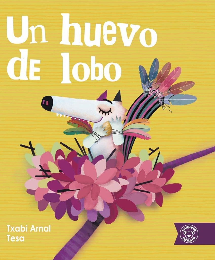 UN HUEVO DE LOBO | TXABI/ GONZÁLEZ TESA ARNAL