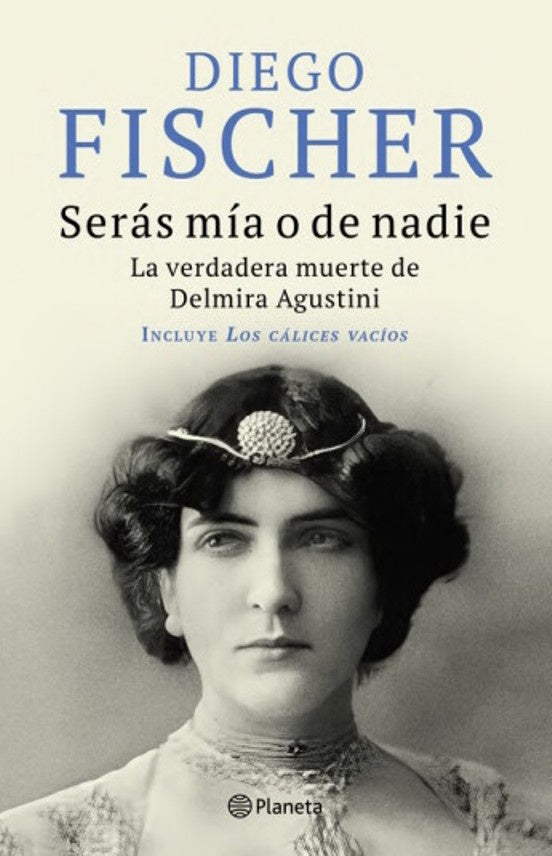Serás mía o de nadie | Diego Fischer