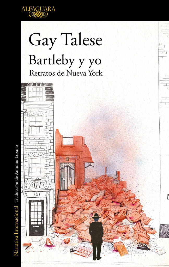 Bartleby y yo. Retratos de Nueva York | GAY TALESE