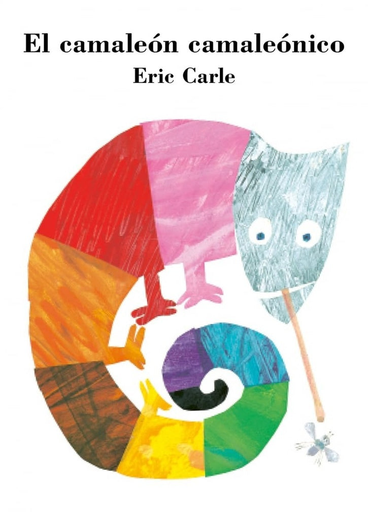 El camaleón camaleónico | ERIC CARLE