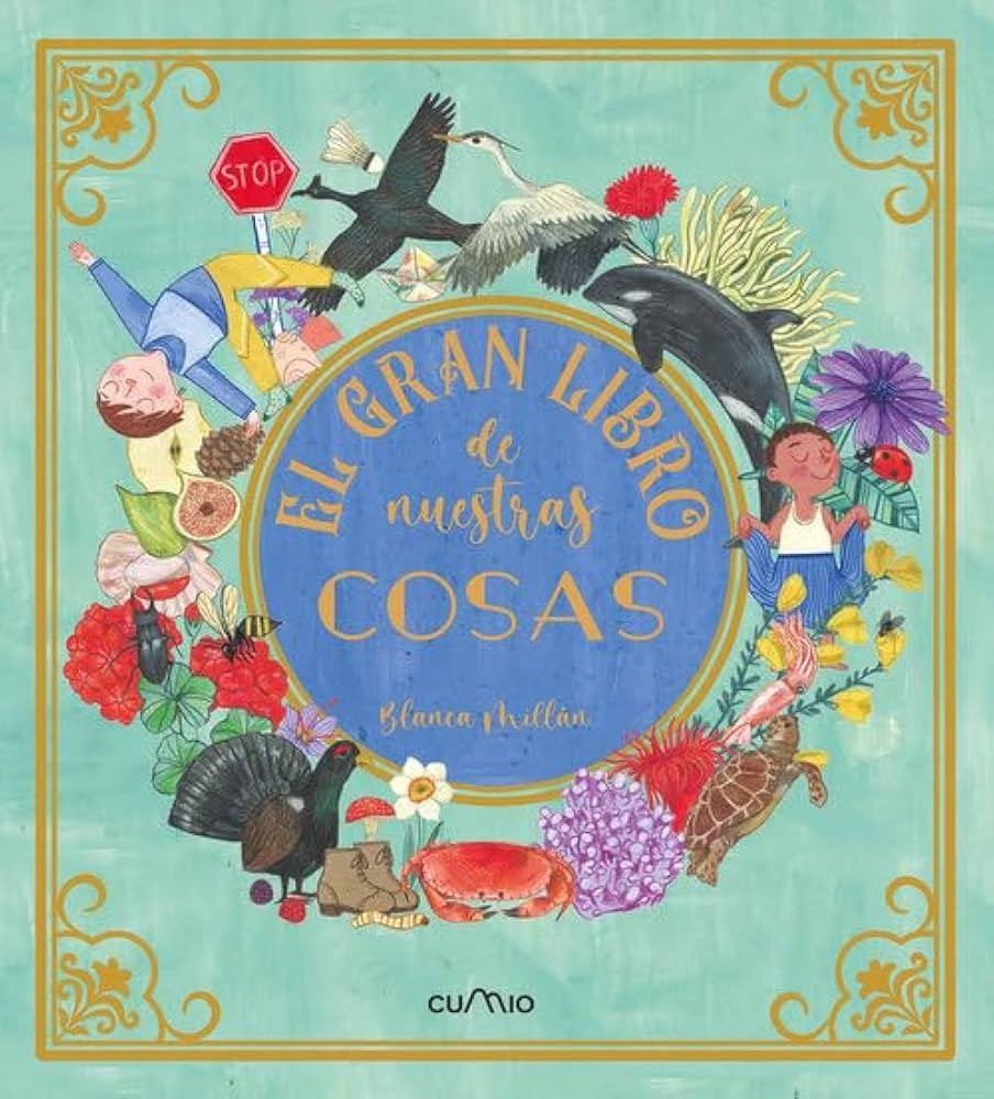 El gran libro de nuestras cosas | BLANCA MILLÁN