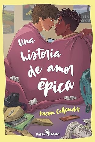 Una historia de amor épica | Kacen Callender