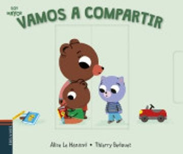 VAMOS A COMPARTIR | ALICE/ BEDOUET THIERRY LE HENAND