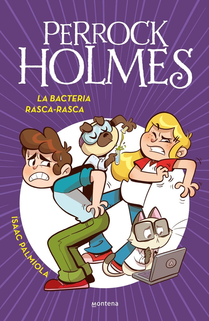 Perrock Holmes 20. La bacteria Rasca-Rasca | Isaac Palmiola