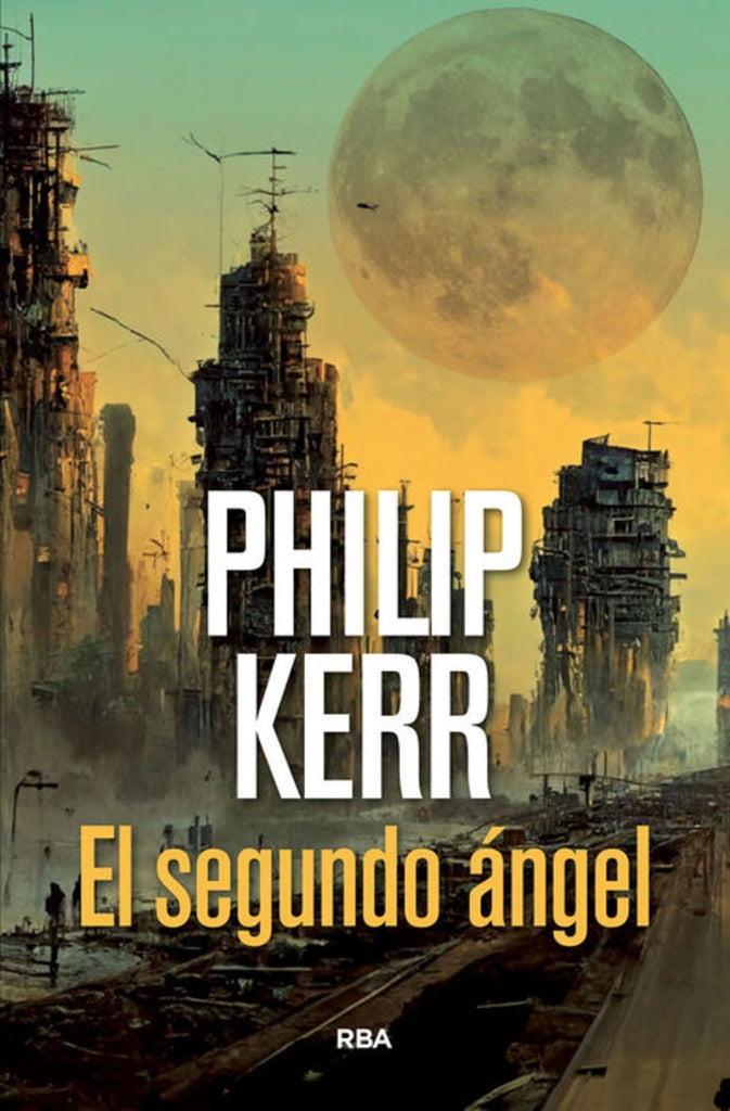 SEGUNDO ANGEL, EL | PHILIP KERR