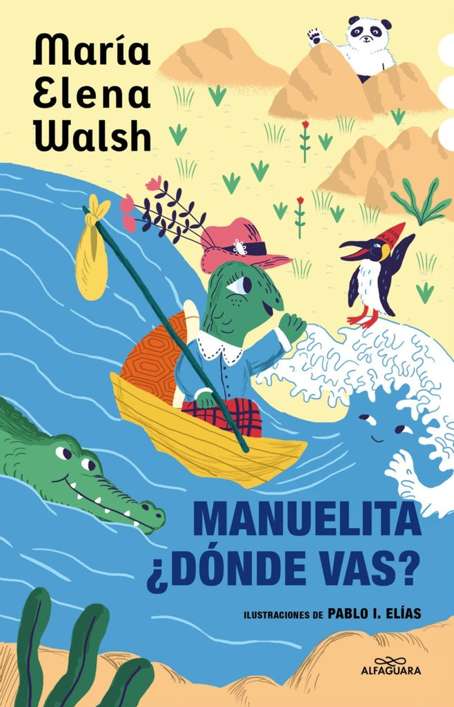 Manuelita ¿dónde vas? | MARIA ELENA WALSH