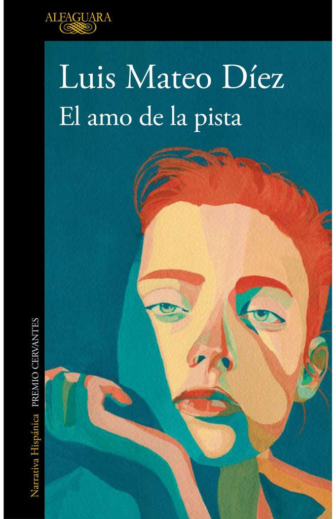 El amo de la pista | LUIS MATEO DIEZ