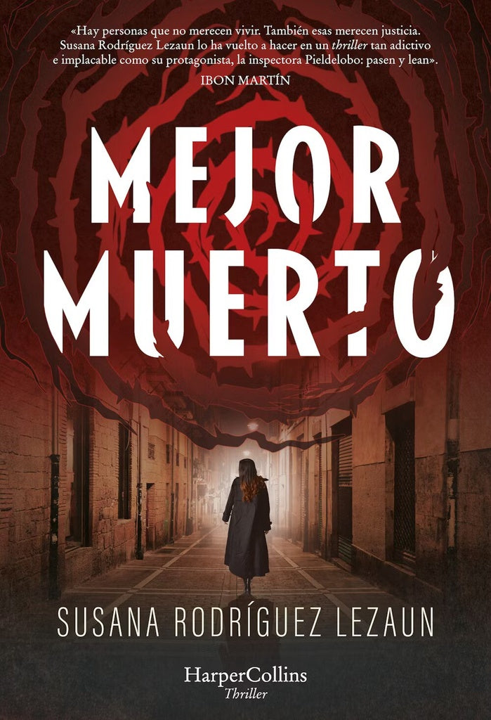 MEJOR MUERTO | SUSANA RODRIGUEZ LAZAUN