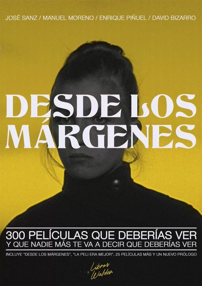 Desde los márgenes. 300 películas que deberías ver | Varios autores