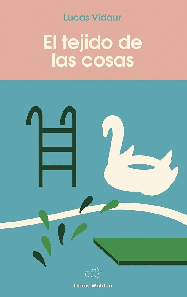 El tejido de las cosas | LUCAS VIDAUR