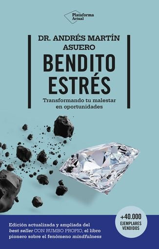 Bendito estrés | Asuero