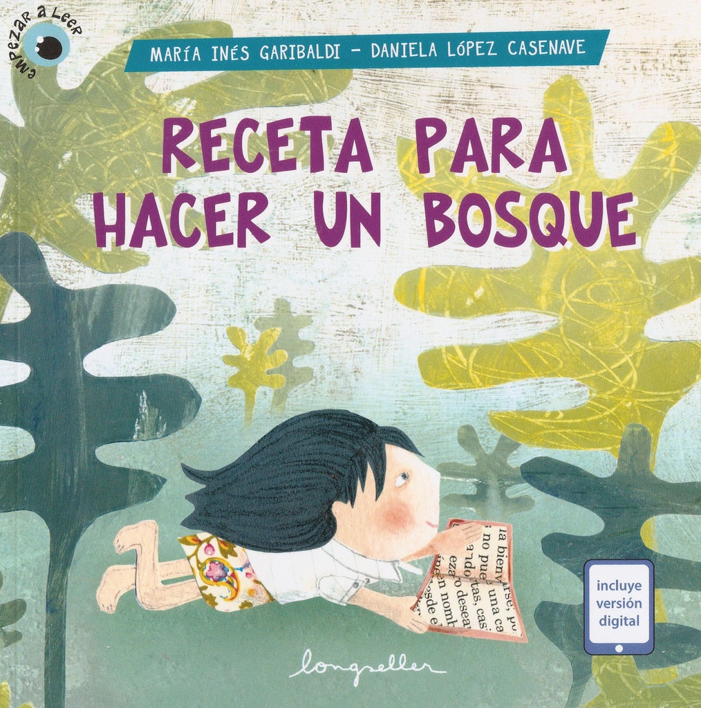 Receta para hacer un bosque | GARIBALDI - CASENAVE