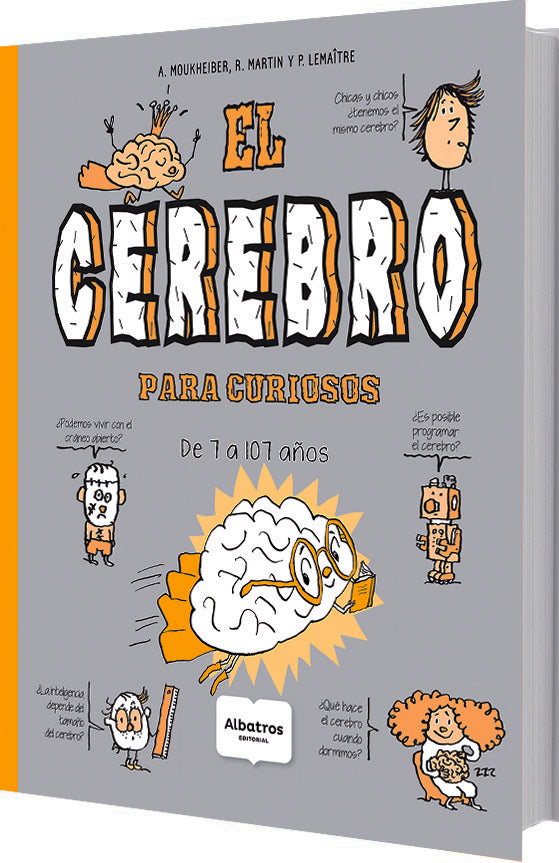 El cerebro para curiosos | MOUKHEIBER-MARTIN-LEMAITRE