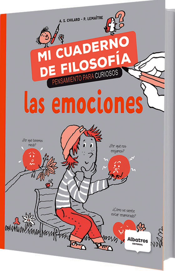 Mi cuaderno de filosofía: Las emociones | A.S./LEMAITRE P CHILARD