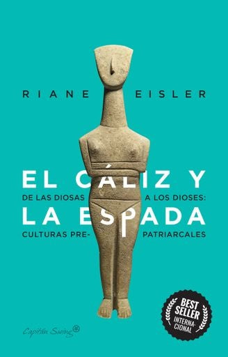 El cáliz y la espad | RIANE EISLER