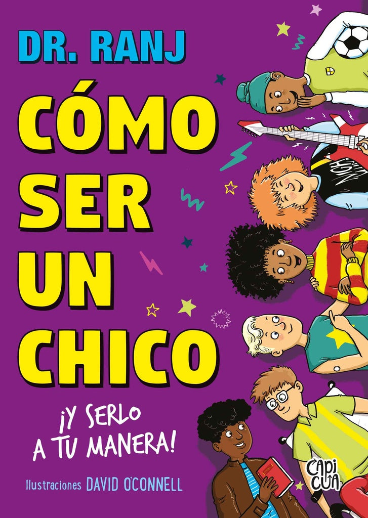 Cómo ser un chico ¡y serlo a tu manera! | RANJ SINGH