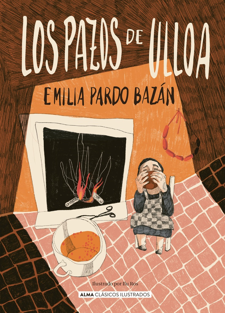 Los pazos de Ulloa | PARDO BAZAN EMILIA