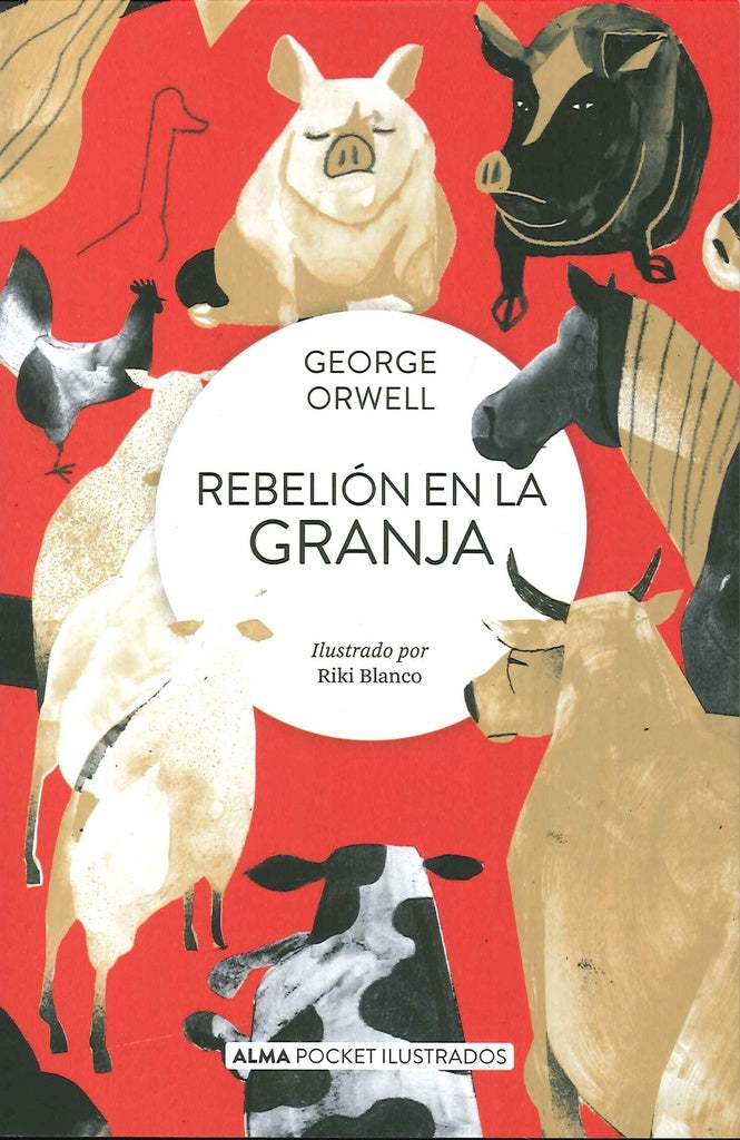 Rebelión en la granja (Pocket) | GEORGE ORWELL ; ALDOUS HUXLEY ; RAY BRAD