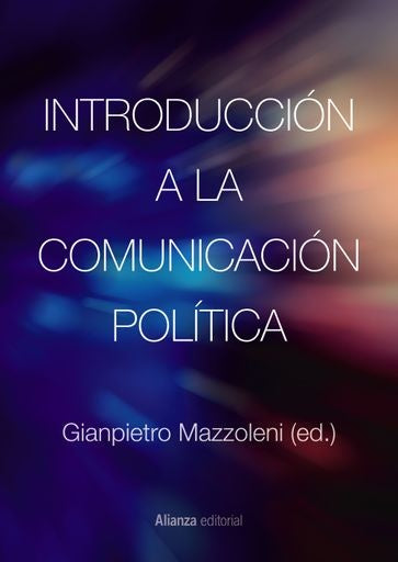 Introducción a la comunicación política. | GIANPIETRO MAZZOLENI