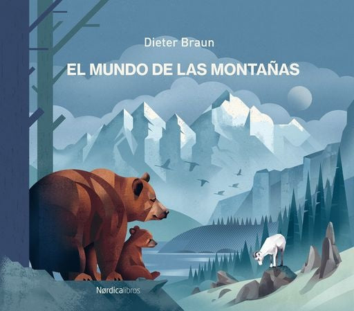 El mundo de las montañas | DIETER BRAUN