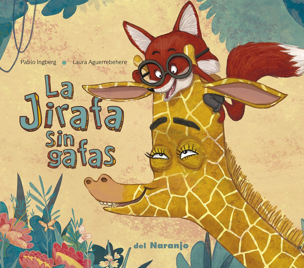 LA JIRAFA SIN GAFAS | Pablo Ingberg