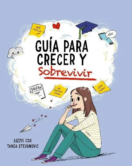 Guía para crecer y sobrevivir | Lizzie Cox