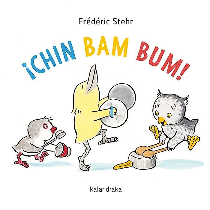 ¡Chin Bam Bum! | FRÉDÉRIC STEHR