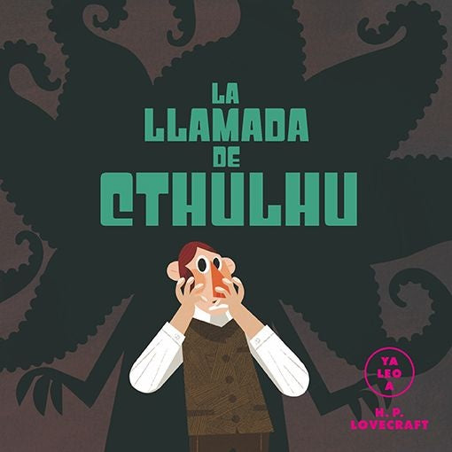 La llamada de Cthulhu. Ya leo a... | H.P. Lovecraft