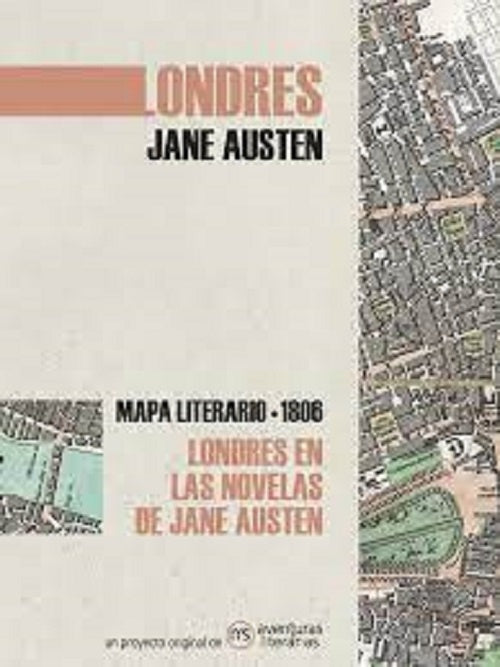 Londres. Mapa literario - 1806. Contado por Jane Austen | Aventuras literarias