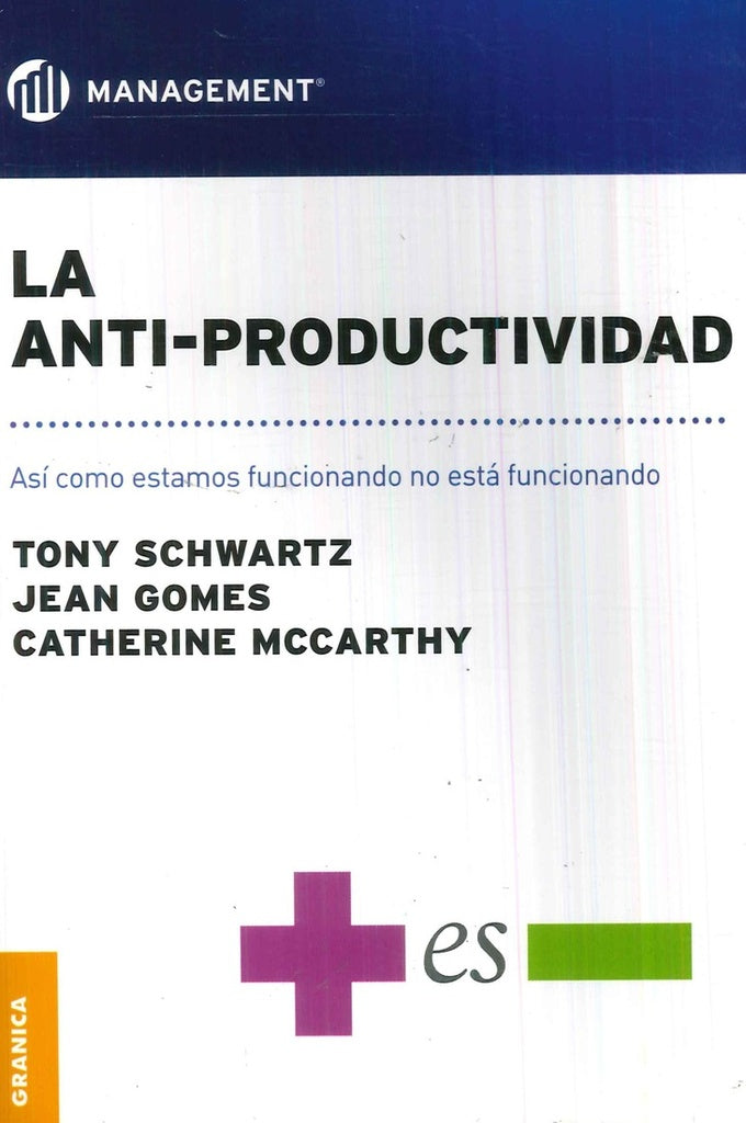 La Anti-Productividad | TONY/ GOMES JEAN/ MCCARTHY CATHERINE SCHWARTZ