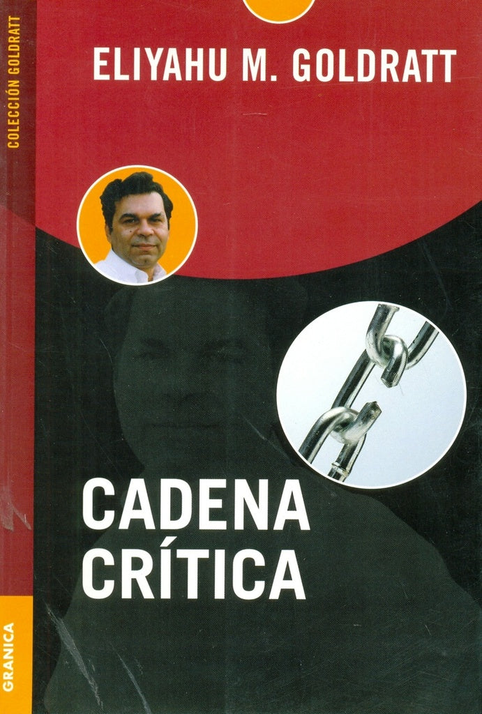 Cadena crítica | ELIYAHU GOLDRATT