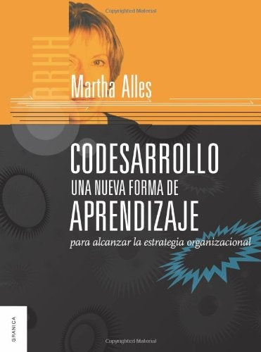Codesarrollo. Una nueva forma de aprendizaje | MARTHA ALLES
