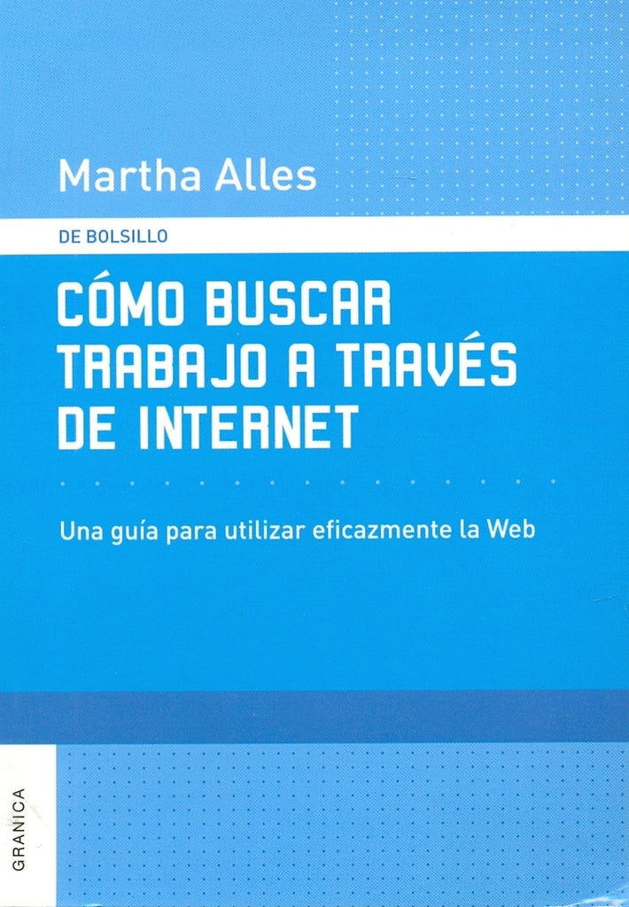 Cómo buscar trabajo a través de Internet | MARTHA ALLES